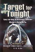 Book cover of Target for Tonight - Flying Long-Range Reconnaissance & Pathfinder Missions in World War Two by BRAITHWAITE, Squadron Leader Denys A.